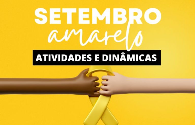 Setembro Amarelo Atividades E Din Micas Para Trabalhar O Tema